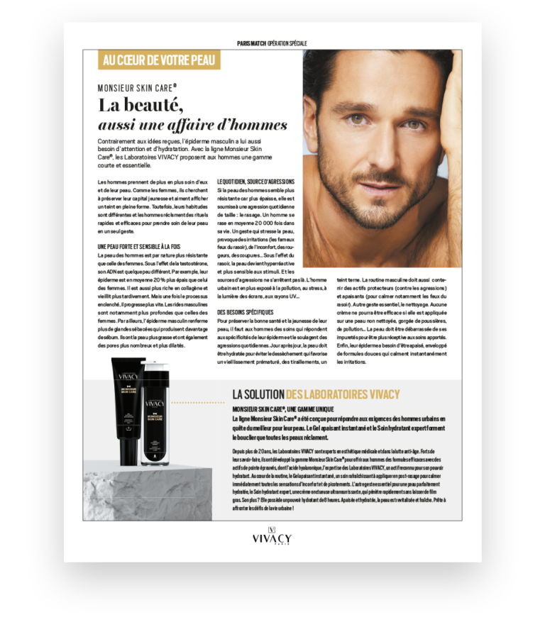 Publi-communiqué dans le magazine Paris Match pour Vivacy, dossier sur les solutions pour la peau des hommes